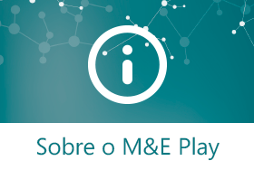 Sobre o M&E Play