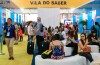 Vila do Saber terá 56 atrações: confira os destaques
