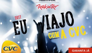 CVC coloca último lote do Rock in Rio a venda