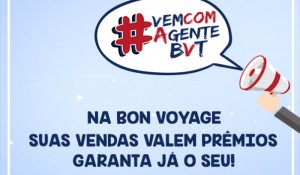 Bon Voyage Tur lança campanha de valorização de agentes