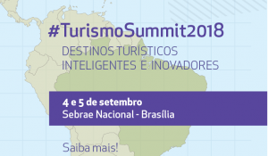 Brasília recebe o Turismo Summit nesta semana