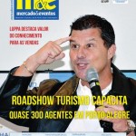 Luppa foi a estrela do primeiro roadshow promovido pelo M&E, em 2014