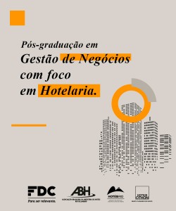 Othon firma parceria para oferecer curso de pós-graduação hoteleira Pós-graduação Gestão de Negócios com foco em Hotelaria - Fundação Dom Cabral, Hoteis Othon e ABIH - arte divulgação (1)