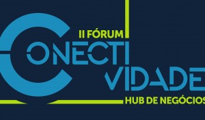 Fórum Conectividade 2019 acontece dia 2 de dezembro; inscreva-se