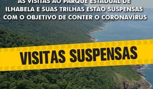 Coronavírus: Ilhabela fecha parques e trilhas por determinação do Governo de SP