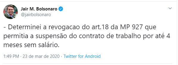 Bolsonaro revoga trecho de MP que autoriza suspensão contratos de trabalho Twwet Bolsonaro