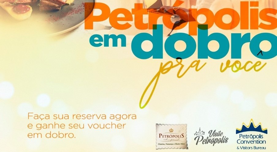 Hotéis e restaurantes de Petrópolis (RJ) lançam campanha 'Compre 1 e Ganhe Outro' 1 arte petropolis em dobro