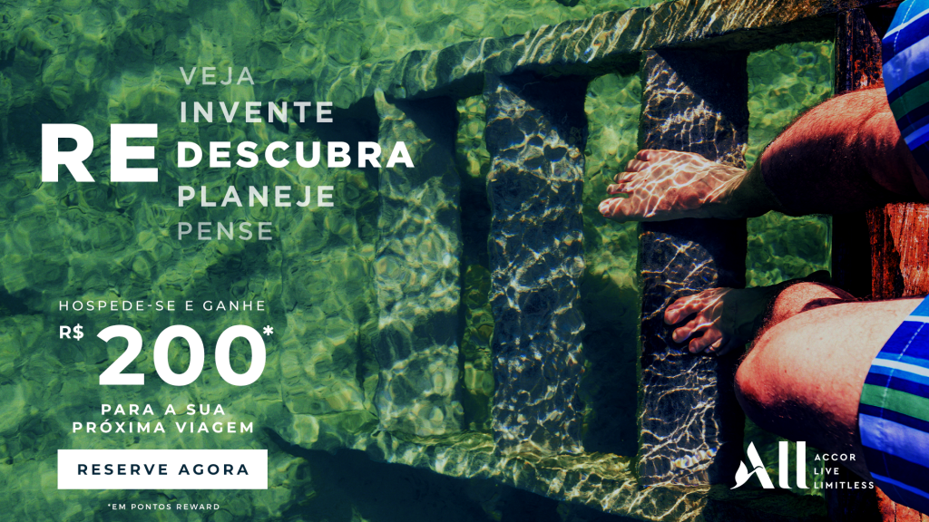 Accor lança campanha de cashback com até R$ 200 na próxima hospedagem 1 unnamed