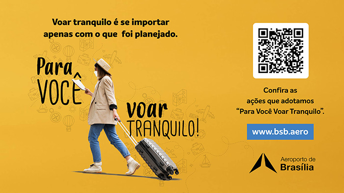 Aeroporto de Brasília lança campanha 'Para Você Voar Tranquilo' 1 Campanha Para Você Voar Tranquilo