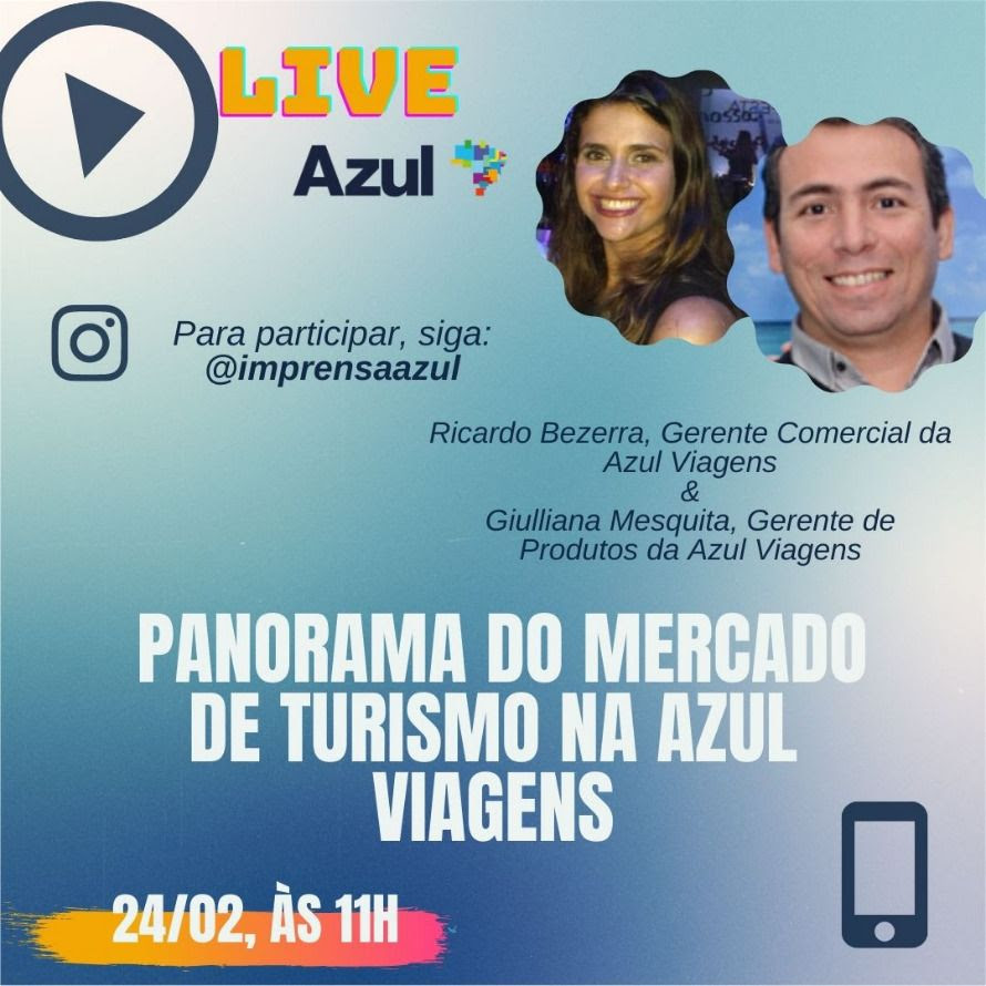 Azul Viagens aborda panorama de mercado de turismo nesta quarta (24) 1 unnamed (1)