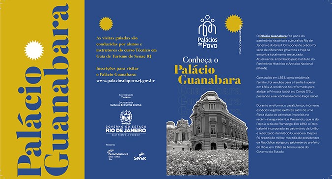 Palácios Guanabara e das Laranjeiras abrem para visitação no Rio 1 AF_folder_GOVRJ_palacio Guanabara