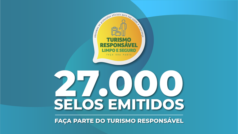 Mais de 27 mil estabelecimentos já possuem o selo 'Turismo Responsável' do MTur f5d3b32f-d3bb-4698-9501-5bbbea0bb740