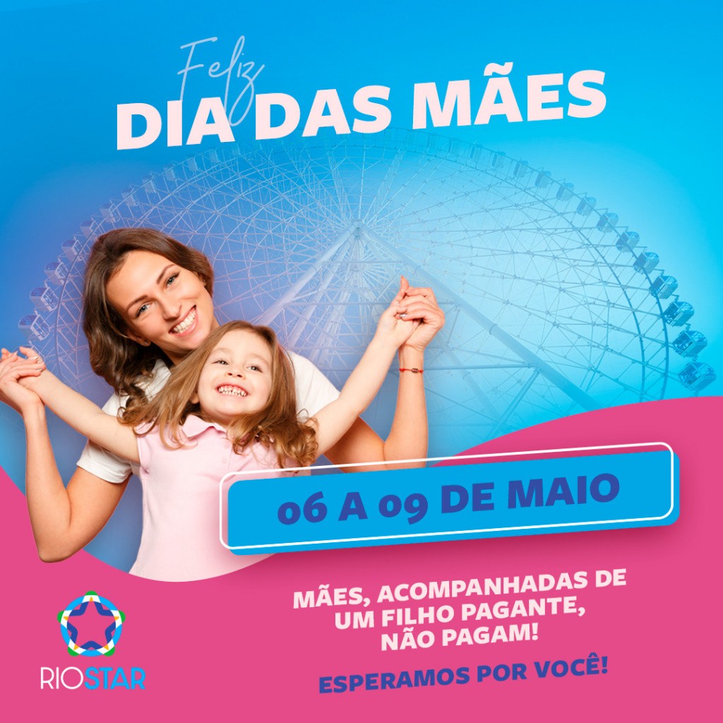 RioStar tem entrada gratuita para todas as mães até domingo (9) IMG_2203