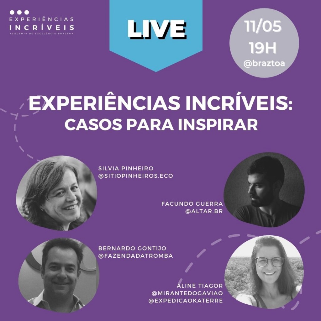 Braztoa promove lives sobre experiências turísticas inspiradoras nesta semana 1 Live 11 de maio