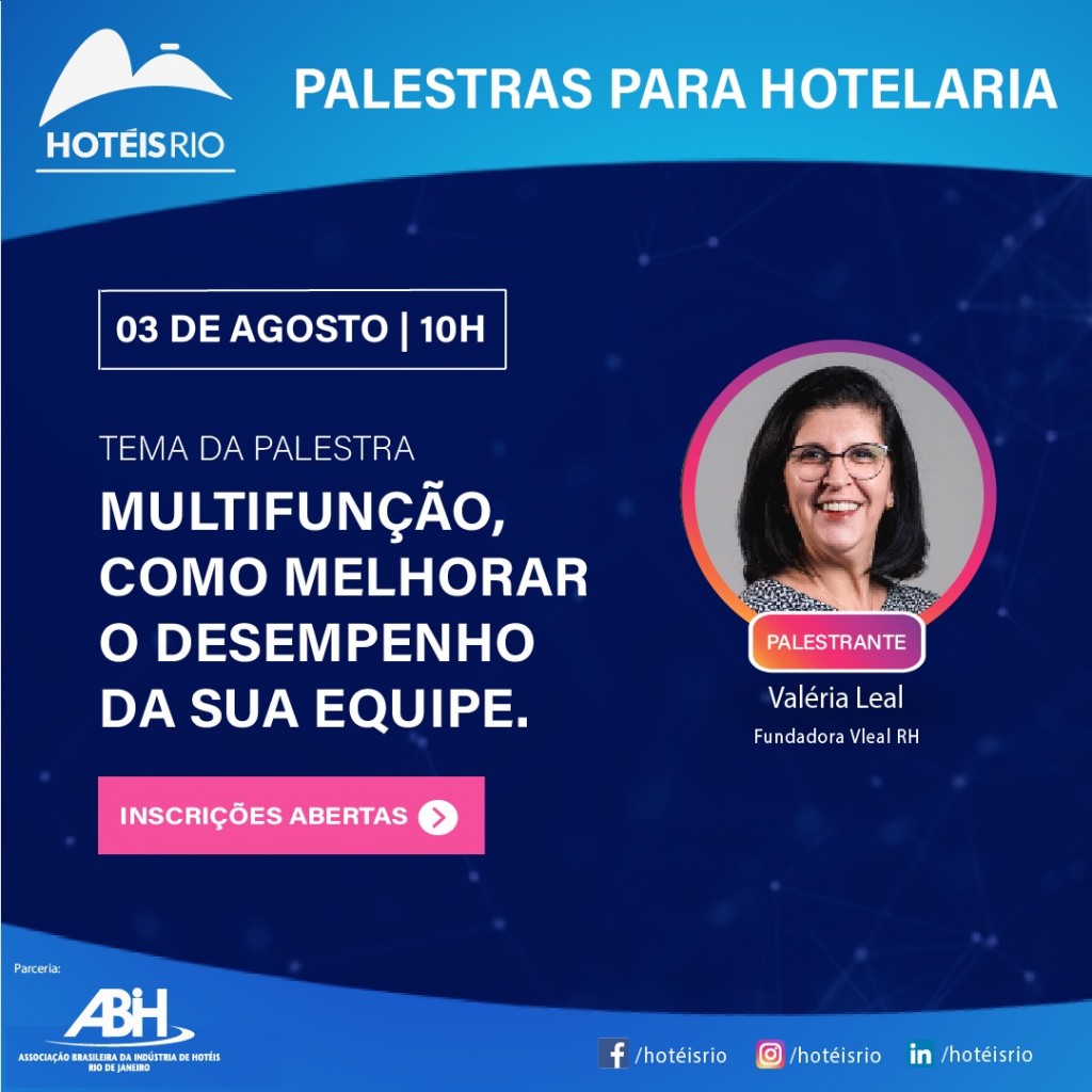 ABIH-RJ promove palestra para melhorar desempenho das equipes hoteleiras 1 ABIH-RJ promove palestra gratuita com a especialista em RH Valéria Leal