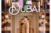 Turismo de Dubai lança segundo trailer da série de nova campanha global; vídeo