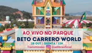 Adibra promoverá passeio virtual pelo Beto Carrero nesta semana