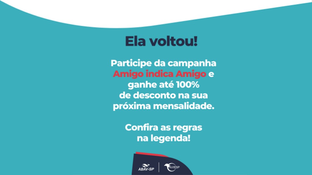 Abav-SP e Aviesp promovem campanha com isenção de até 100% na mensalidade 1 Divulgação foi feita pela entidade em sua conta oficial no Instagram