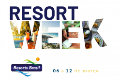 Resorts Brasil lança 2ª edição da Resort Week com descontos especiais; veja ofertas