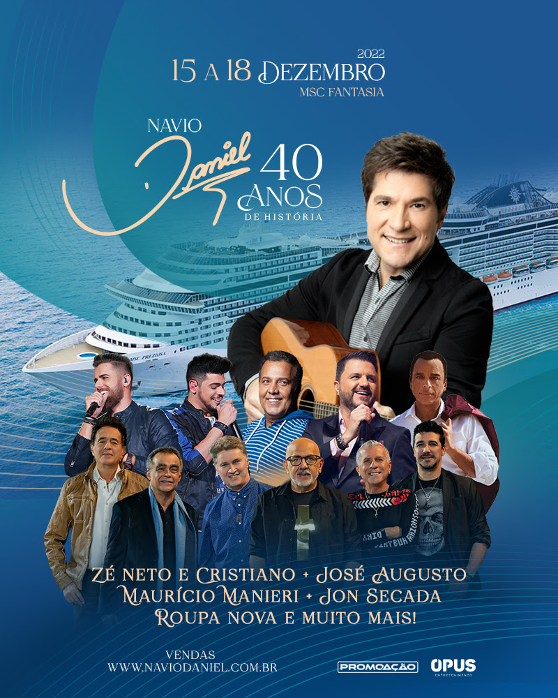 MSC receberá cruzeiro temático de 40 anos de carreira do cantor Daniel
