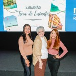 Isabella Barbosa, Delith Caldas, e Deborah Peniche, da Setur-MA