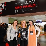 Maristela Bignardi, da Secretaria de Turismo do Estado de São Paulo, entre Kelly Castange e Juliana Assumpção, da Abav-SP