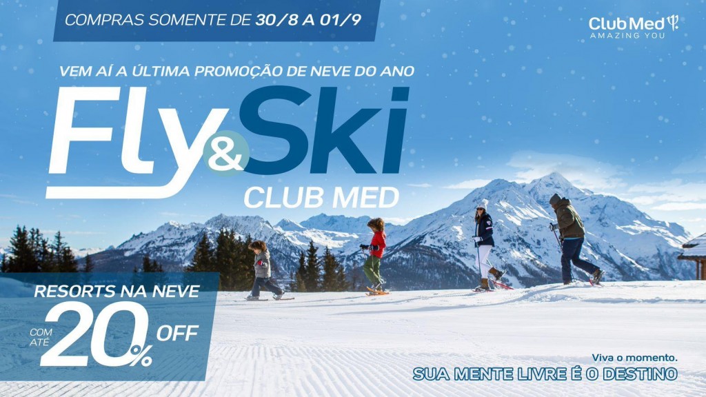 Club Med lança campanha Fly & Ski 2022 para seus destinos de neve na Europa 1 unnamed(1)