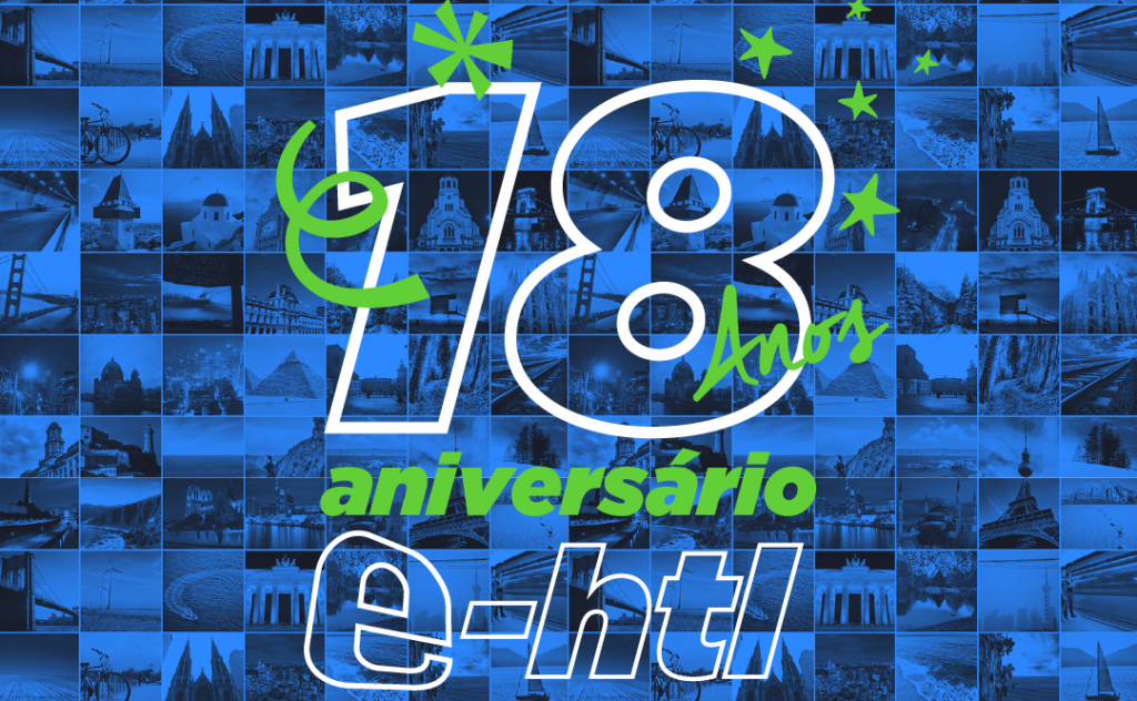 E-HTL celebra 18 anos e lança campanha para agentes com R$ 100 mil em prêmios 9b316589-bf19-481a-a219-5027b023da64