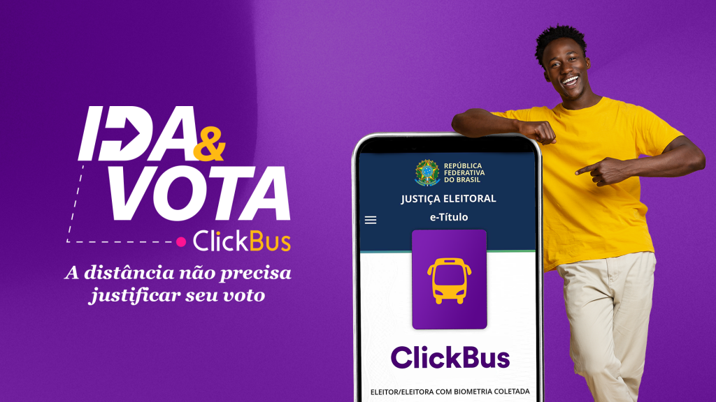 ClickBus retoma campanha de descontos em passagens rodoviárias nas eleições KV_Ida e Vota 2022