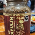 Chapulín, condimento feito de gafanhoto frito  muito usado em saladas e drinks.