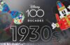 Disney lança produtos exclusivos de 100 anos em celebração a década de 1930