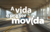 Movida lança nova campanha publicitária com o lema “A Vida é para ser Movida”; veja vídeo