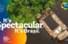 Embratur lança campanha “It’s Spectacular. It’s Brasil” nos Estados Unidos; veja vídeo
