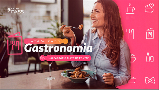 Latam Pass anuncia acúmulo de pontos em restaurantes Latam Pass anuncia acúmulo de pontos em restaurantes