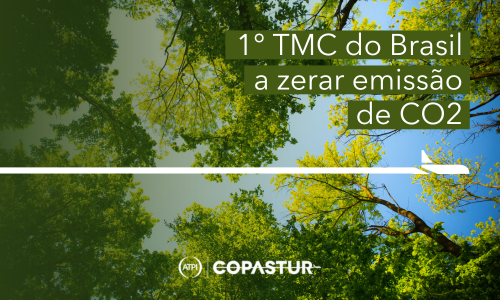 Copastur é a primeira TMC do Brasil a zerar emissão de CO2 Copastur é a primeira TMC do Brasil a zerar emissão de CO2
