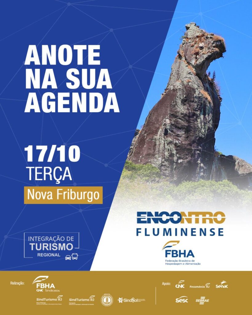 1º Encontro Fluminense FBHA – Integração do Turismo Regional acontecerá em Nova Friburgo 1º Encontro Fluminense FBHA – Integração do Turismo Regional acontecerá em Nova Friburgo