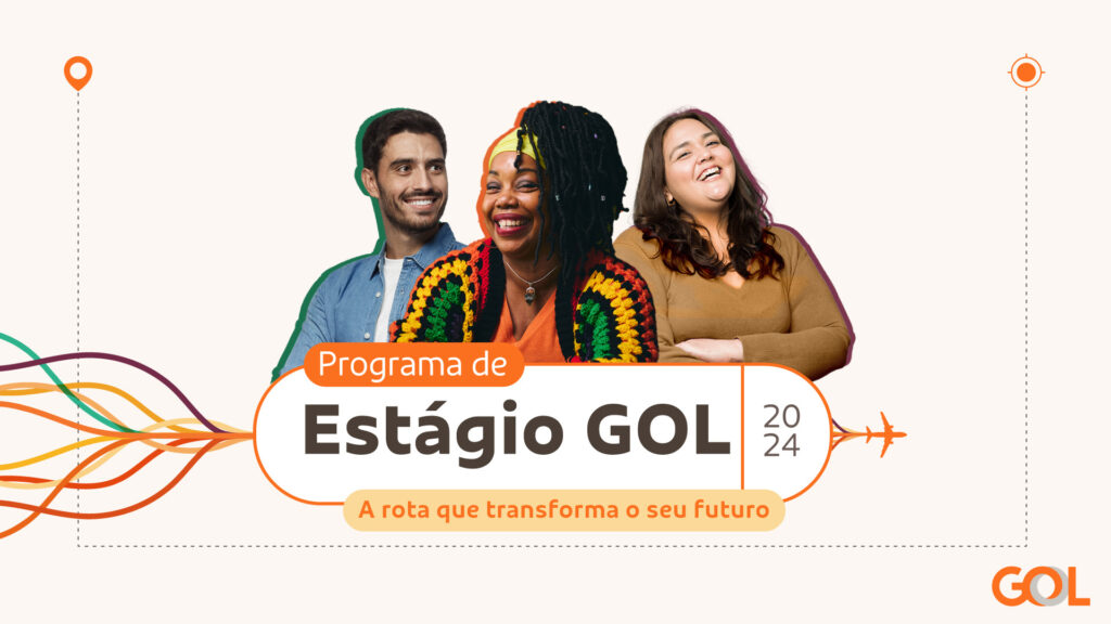 Gol abre inscrições para Programa de Estágio 2024 1 unnamed 10 Gol abre inscrições para Programa de Estágio 2024