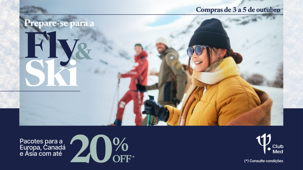 Fly & Ski 2023: Club Med inicia campanha de vendas de pacotes de neve