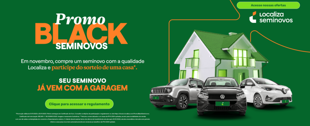 Localiza Seminovos sorteará uma casa em promoção de Black Friday