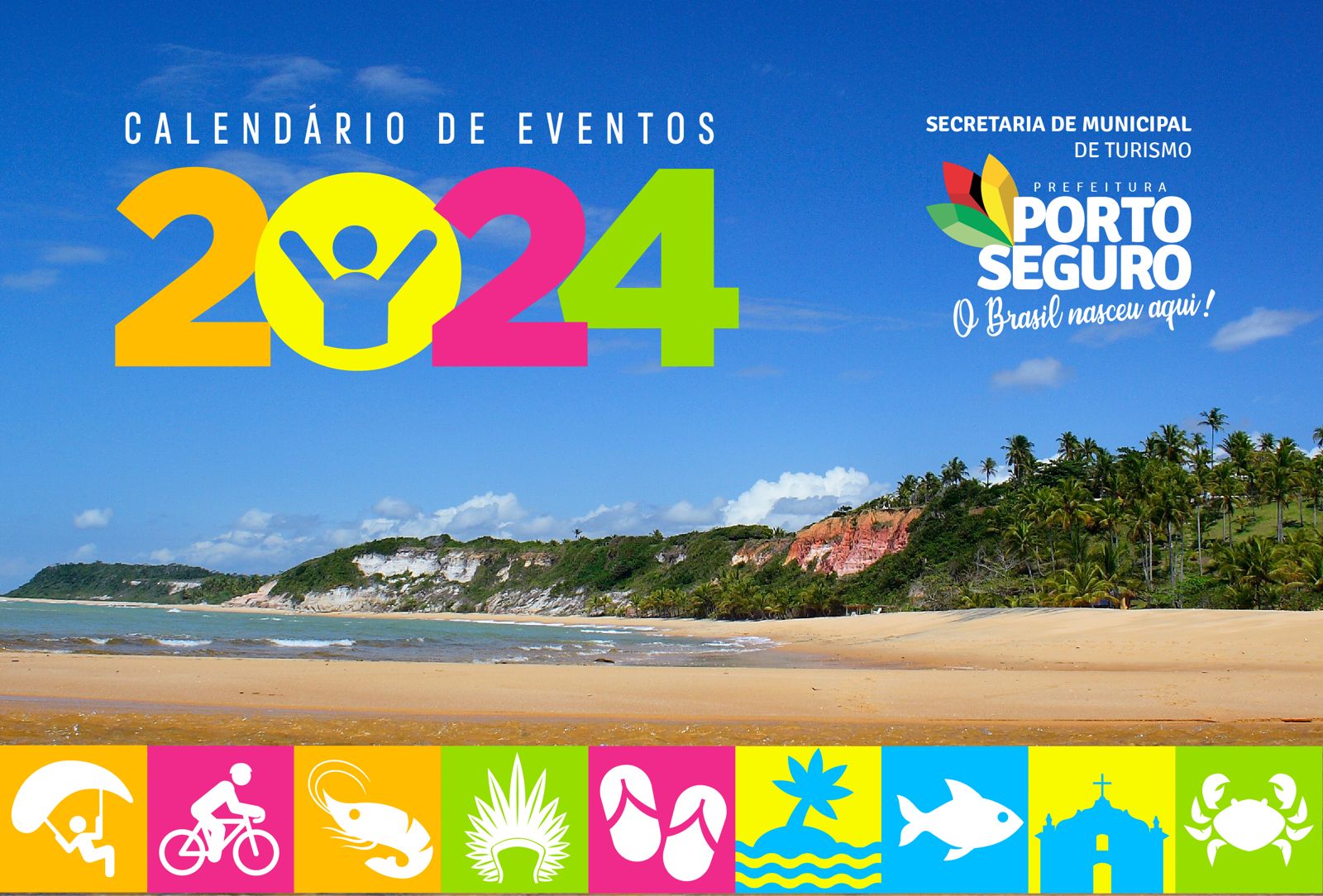 Porto Seguro lança calendário oficial de eventos de 2024