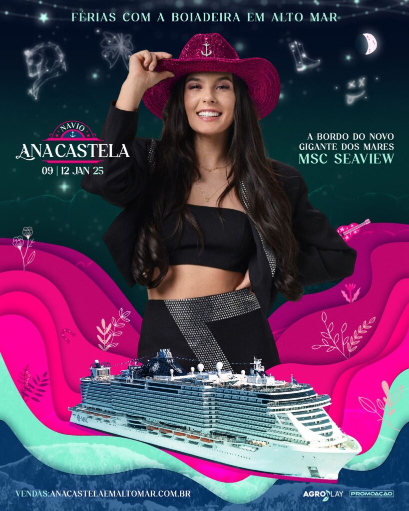 Ana Castela terá cruzeiro temático na temporada 2024/2025 a bordo do MSC Seaview Ana Castela terá cruzeiro temático na temporada 2024/2025 a bordo do MSC Seaview