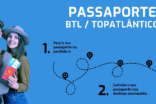 Desafio “Passaporte BTL” vai oferecer viagens, vouchers e estadias em hotéis