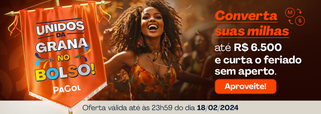 PaGol realiza campanha para conversão de milhas de até R$ 6,5 mil PaGol realiza campanha para conversão de milhas de até R$ 6,5 mil