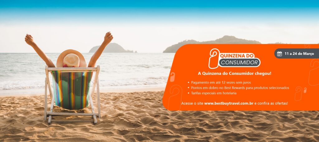 BestBuy Travel lança Quinzena do Consumidor com descontos de até 30% BestBuy Travel lança Quinzena do Consumidor com descontos de até 30%