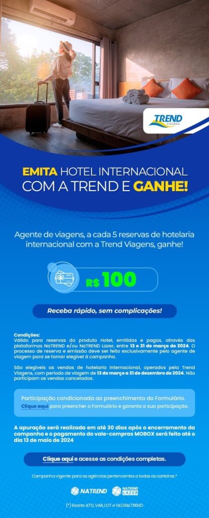 Trend Viagens lança campanha para hotelaria internacional com bônus para agentes Trend Viagens lança campanha para hotelaria internacional com bônus para agentes