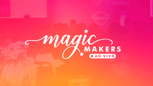 São Paulo recebe o “Magic Makers” 2024, voltado para agentes de viagens, em abril