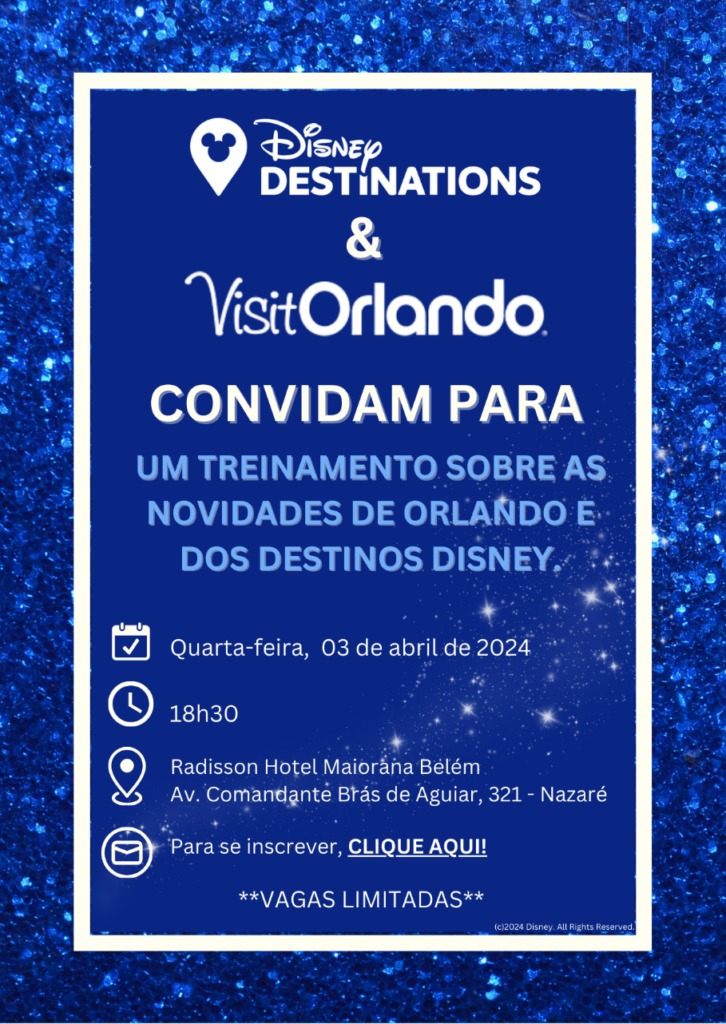 unnamed 18 Visit Orlando e Disney Destinations realizarão capacitação em Belém (PA); inscreva-se