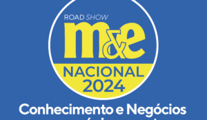 Roadshow M&E 2024 abre inscrições para etapa de Brasília