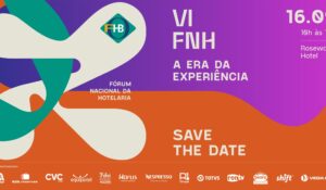 Fohb lança 6º Fórum Nacional da Hotelaria; veja data e local