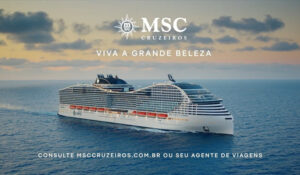 MSC Cruzeiros lança a nova campanha global “Viva a grande beleza”; veja vídeo